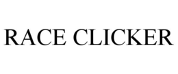RACE CLICKER trademark