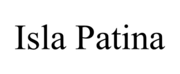 ISLA PATINA trademark