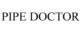 PIPE DOCTOR trademark