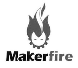 MAKERFIRE trademark