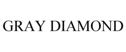 GRAY DIAMOND trademark