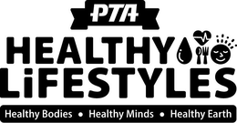 PTA HEALTHY LIFESTYLES HEALTHY BODIES · HEALTHY MINDS · HEALTHY EARTH trademark