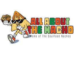ALL ABOUT THE NACHO HOME OF THE SOULFOOD NACHOS trademark