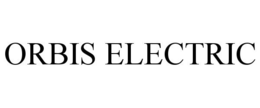 ORBIS ELECTRIC trademark