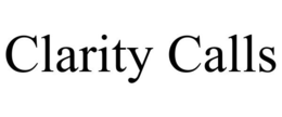CLARITY CALLS trademark