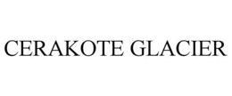 CERAKOTE GLACIER trademark