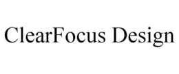 CLEARFOCUS DESIGN trademark