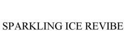 SPARKLING ICE REVIBE trademark