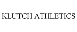 KLUTCH ATHLETICS trademark