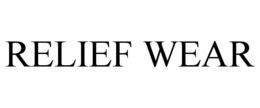 RELIEF WEAR trademark