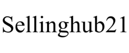 SELLINGHUB21 trademark