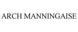 ARCH MANNINGAISE trademark