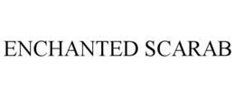 ENCHANTED SCARAB trademark