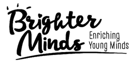 BRIGHTER MINDS ENRICHING YOUNG MINDS trademark