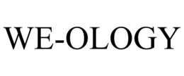 WE-OLOGY trademark