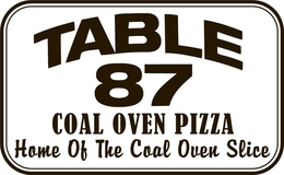 TABLE 87 COAL OVEN PIZZA HOME OF THE COAL OVEN SLICE trademark