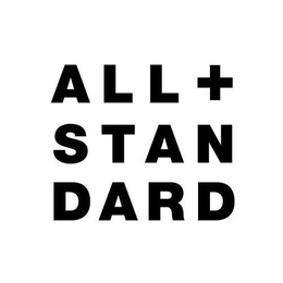 ALL + STAN DARD trademark