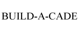 BUILD-A-CADE trademark