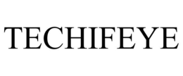 TECHIFEYE trademark