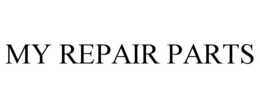 MY REPAIR PARTS trademark