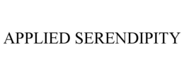 APPLIED SERENDIPITY trademark