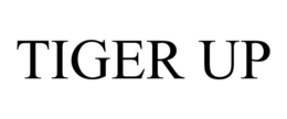 TIGER UP trademark