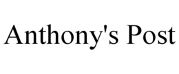 ANTHONY'S POST trademark
