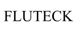 FLUTECK trademark