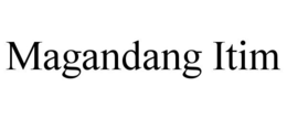 MAGANDANG ITIM trademark