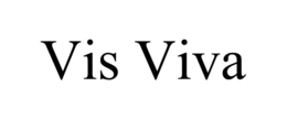 VIS VIVA trademark