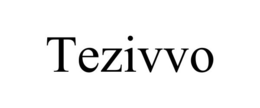 TEZIVVO trademark