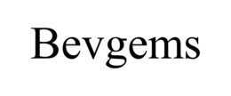 BEVGEMS trademark