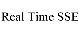 REAL TIME SSE trademark