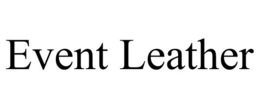 EVENT LEATHER trademark