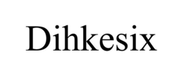 DIHKESIX trademark