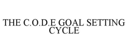 THE C.O.D.E GOAL SETTING CYCLE trademark