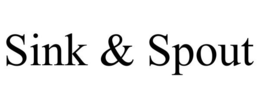 SINK & SPOUT trademark