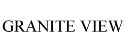 GRANITE VIEW trademark