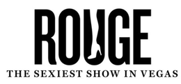 ROUGE THE SEXIEST SHOW IN VEGAS trademark