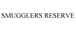 SMUGGLERS RESERVE trademark