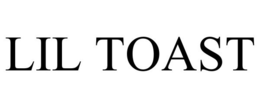 LIL TOAST trademark