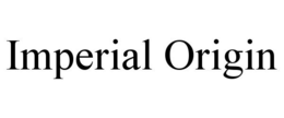 IMPERIAL ORIGIN trademark