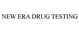 NEW ERA DRUG TESTING trademark