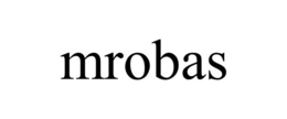 MROBAS trademark