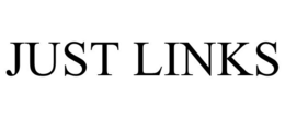 JUST LINKS trademark