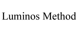 LUMINOS METHOD trademark