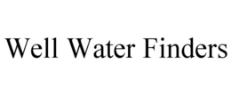 WELL WATER FINDERS trademark