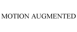 MOTION AUGMENTED trademark