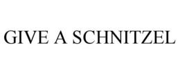 GIVE A SCHNITZEL trademark