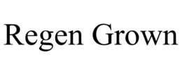REGEN GROWN trademark